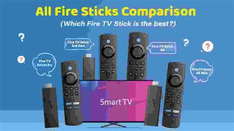 different kinds of fire sticks|firestick comparison chart 2023.